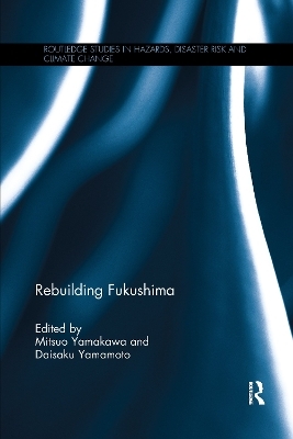 Rebuilding Fukushima - 