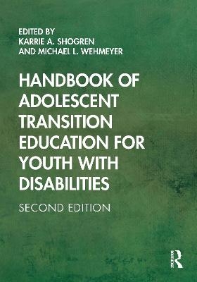 Handbook of Adolescent Transition Education for Youth with Disabilities - 