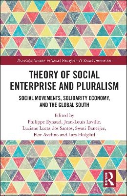 Theory of Social Enterprise and Pluralism - 