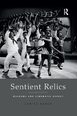 Sentient Relics - Janice Baker