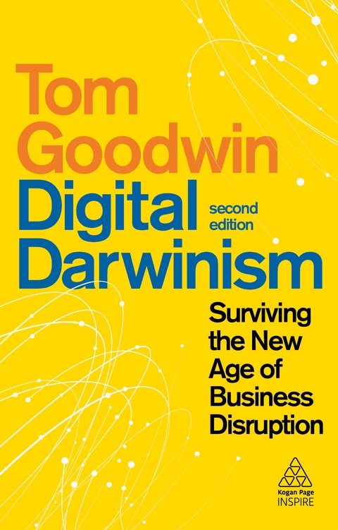 Digital Darwinism - Tom Goodwin