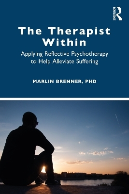 The Therapist Within - Marlin Brenner