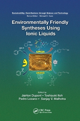 Environmentally Friendly Syntheses Using Ionic Liquids - 