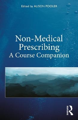 Non-Medical Prescribing - 