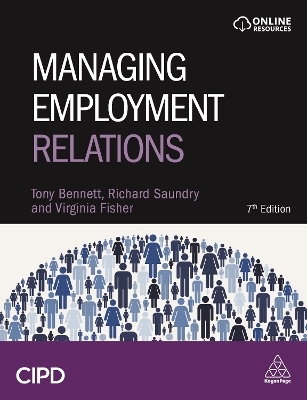 Managing Employment Relations - Tony Bennett, Richard Saundry, Virginia Fisher