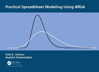 Practical Spreadsheet Modeling Using @Risk - Dale Lehman, Huybert Groenendaal