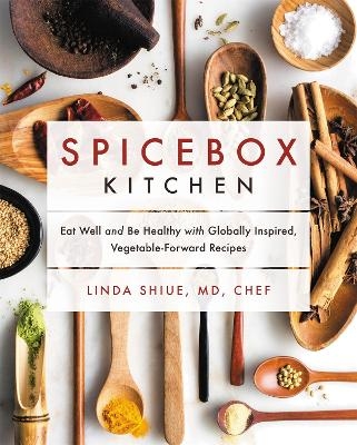 Spicebox Kitchen - Linda Shiue MD