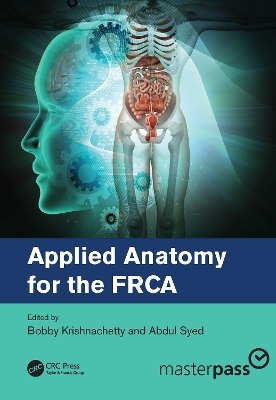 Applied Anatomy for the FRCA - 