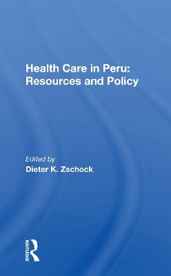 Health Care In Peru - 