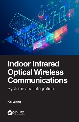 Indoor Infrared Optical Wireless Communications - Ke Wang