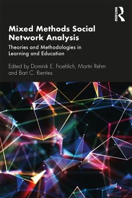 Mixed Methods Social Network Analysis - 