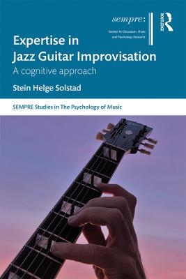 Expertise in Jazz Guitar Improvisation - Stein Solstad