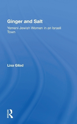 Ginger And Salt - Lisa Gilad