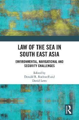 Law of the Sea in South East Asia - 