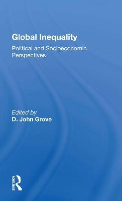 Global Inequality - D. John Grove