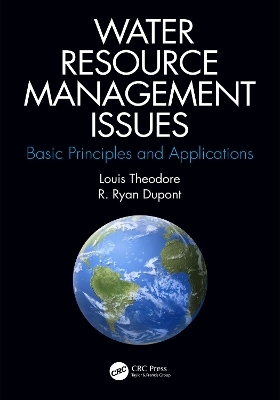 Water Resource Management Issues - Louis Theodore, R. Ryan Dupont