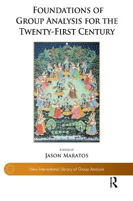 Foundations of Group Analysis for the Twenty-First Century - Jason Maratos