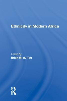 Ethnicity In Modern Africa - 