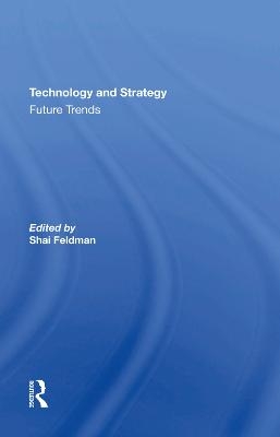 Technology And Strategy - Shai Feldman