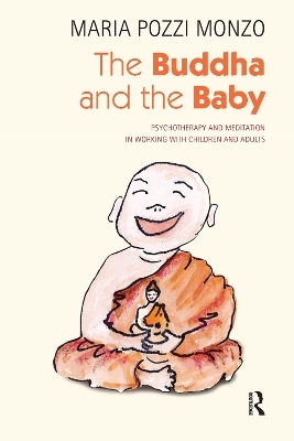 The Buddha and the Baby - Maria Pozzi Monzo