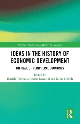Ideas in the History of Economic Development - 