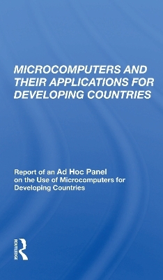 Microcomputers and their Applications for Developing Countries - 