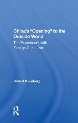China's Opening to the Outside World - Robert Kleinberg