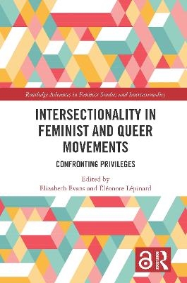 Intersectionality in Feminist and Queer Movements - 