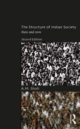 The Structure of Indian Society - Shah, A. M.
