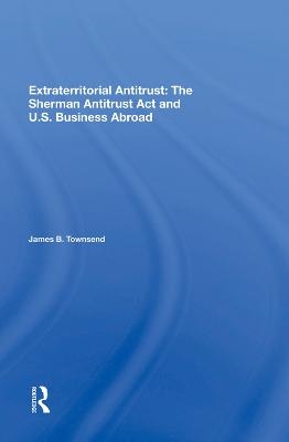 Extraterritorial Antitrust - James B Townsend