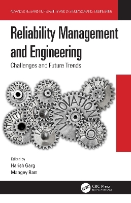 Reliability Management and Engineering - 