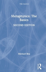 Metaphysics: The Basics - Rea, Michael