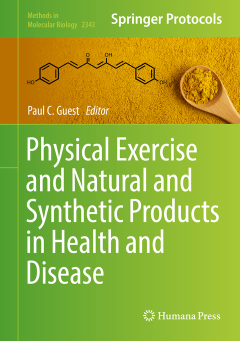 Physical Exercise and Natural and Synthetic Products in Health and Disease - 