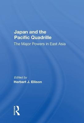 Japan and the Pacific Quadrille - 