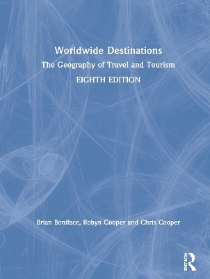 Worldwide Destinations - Brian Boniface, Chris Cooper, Robyn Cooper