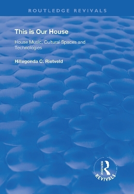 This is Our House - Hillegonda C. Rietveld