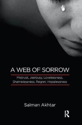 A Web of Sorrow - Salman Akhtar