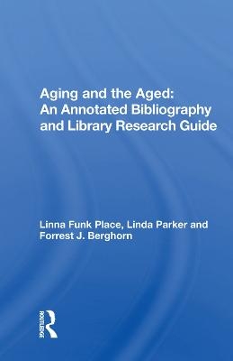 Aging and the Aged - Linna Funk Place