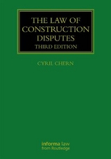 The Law of Construction Disputes - Chern, Cyril