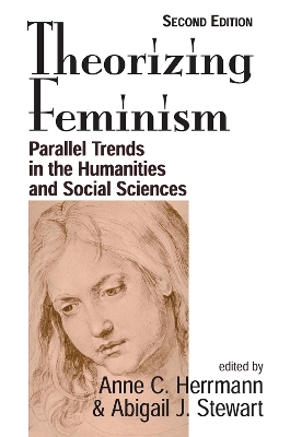 Theorizing Feminism - Anne C. Herrmann, Abigail J. Stewart