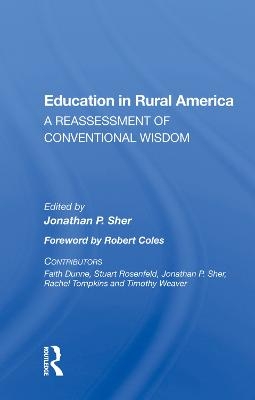 Education In Rural America - Jonathan P. Sher