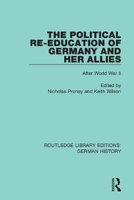 The Political Re-Education of Germany and her Allies - 