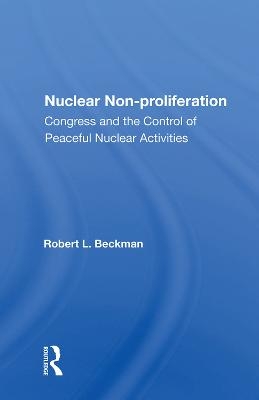 Nuclear Non-proliferation - Robert L. Beckman