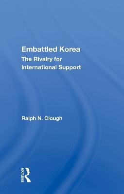 Embattled Korea - Ralph N. Clough