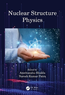Nuclear Structure Physics - 