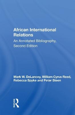 African International Relations - Mark W. Delancey