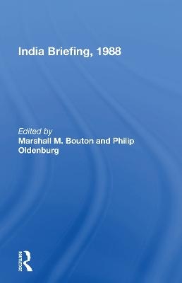 India Briefing, 1988 - 