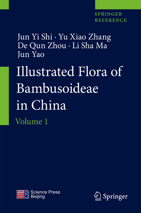 Illustrated Flora of Bambusoideae in China - Jun Yi Shi, Yu Xiao Zhang, De Qun Zhou, Li Sha Ma, Jun Yao