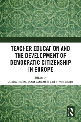 Teacher Education and the Development of Democratic Citizenship in Europe - 