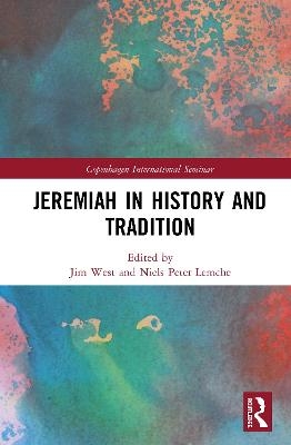 Jeremiah in History and Tradition - 